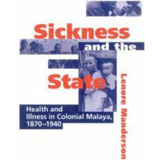 Sickness and the State