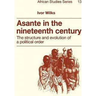 Asante in the Nineteenth Century