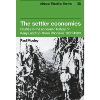 The Settler Economies