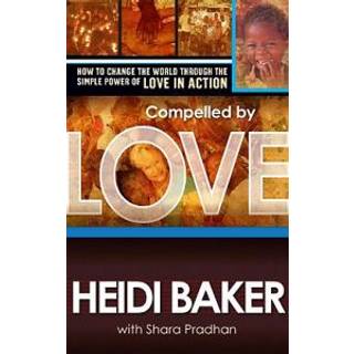 Compelled By Love