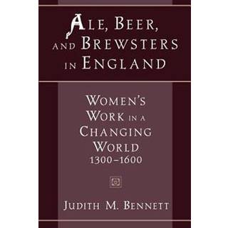 Ale, Beer and Brewsters in England