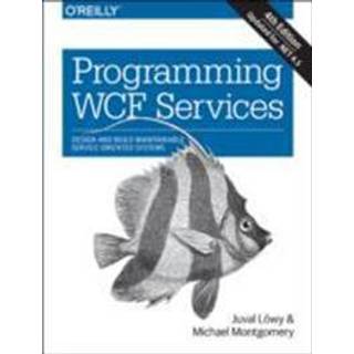 Programming WCF Services 4e