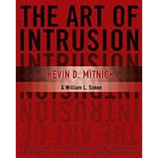 The Art of Intrusion