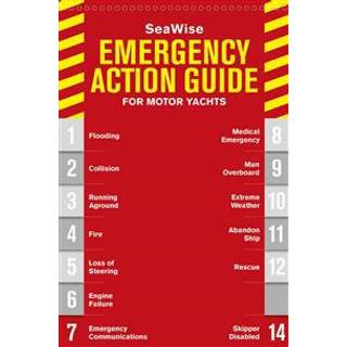 SeaWise Emergency Action Guide and Safety Checklists for Motor Yachts