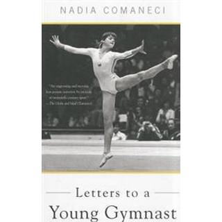 Letters to a Young Gymnast