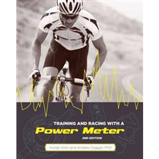 Training and Racing with a Power Meter