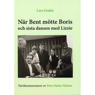 När Bent mötte Boris och sista dansen med Lizzie