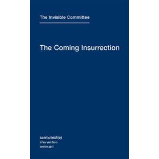 The Coming Insurrection