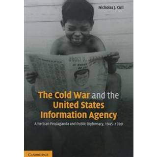 The Cold War and the United States Information Agency