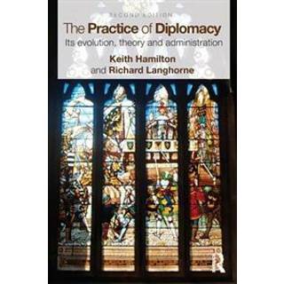 The Practice of Diplomacy