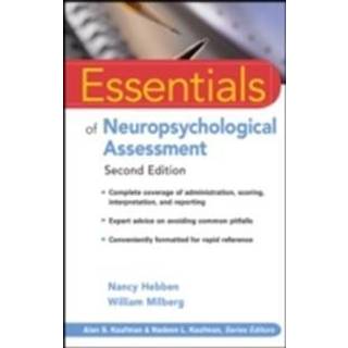 Essentials of Neuropsychological Assessment