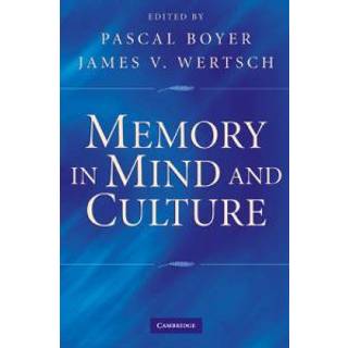 Memory in Mind and Culture