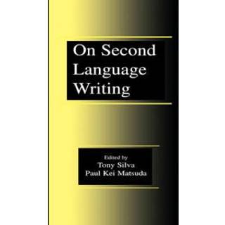 On Second Language Writing