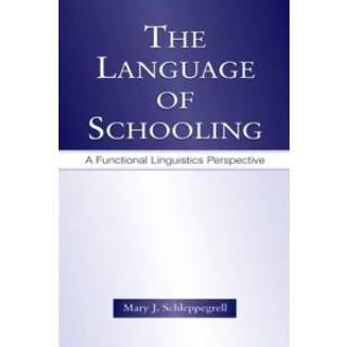 The Language of Schooling