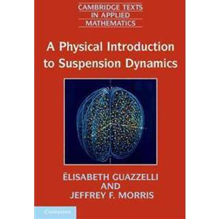 A Physical Introduction to Suspension Dynamics