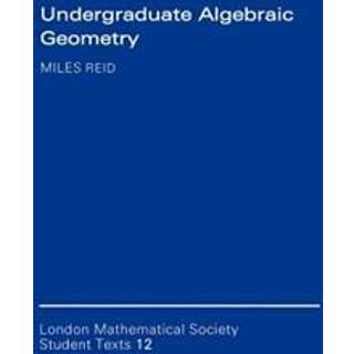 Undergraduate Algebraic Geometry