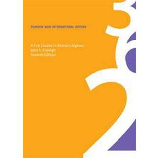 First Course in Abstract Algebra, A