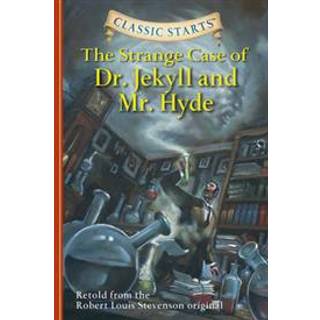 Classic Starts®: The Strange Case of Dr. Jekyll and Mr. Hyde