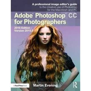 Adobe Photoshop CC for Photographers
