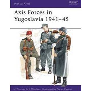 Axis Forces in Yugoslavia 1941–45