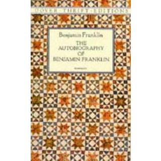 The Autobiography of Benjamin Franklin