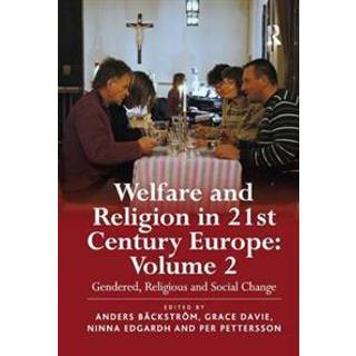 Welfare and Religion in 21st Century Europe