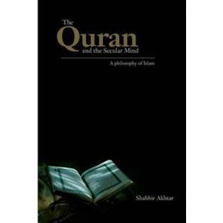 The Quran and the Secular Mind