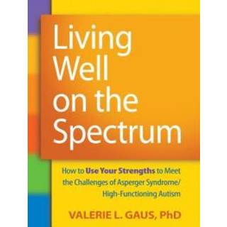 Living Well on the Spectrum