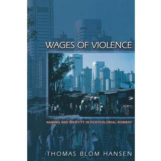 Wages of Violence
