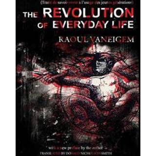 The Revolution of Everyday Life