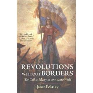Revolutions without Borders