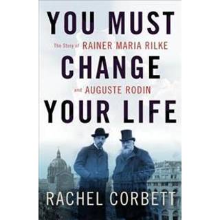 You Must Change Your Life