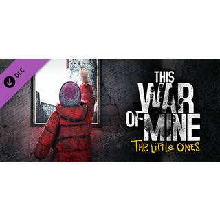 This War of Mine - The Little Ones (PC) - Steam Key - GLOBAL