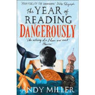 The Year of Reading Dangerously