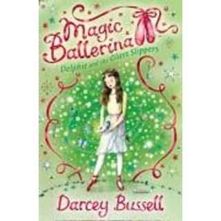 Delphie and the Glass Slippers