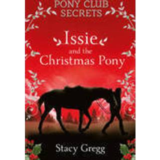 Issie and the Christmas Pony