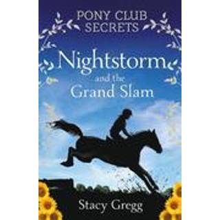 Nightstorm and the Grand Slam