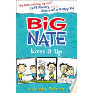 Big Nate Lives It Up