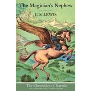 The Magician’s Nephew (Hardback)