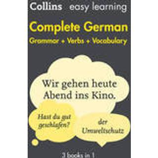 Easy Learning German Complete Grammar, Verbs and Vocabulary (3 books in 1)