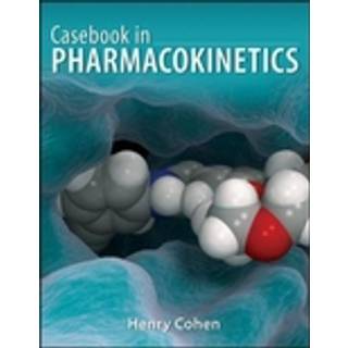Casebook in Clinical Pharmacokinetics and Drug Dosing