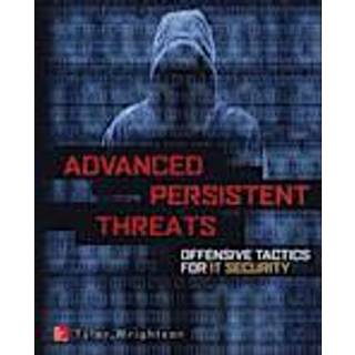 Advanced Persistent Threat Hacking