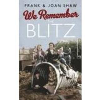 We Remember the Blitz