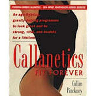 Callanetics Fit Forever