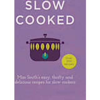 Slow Cooked