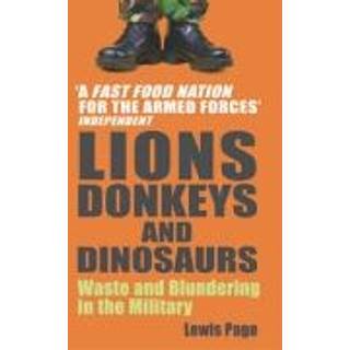 Lions, Donkeys And Dinosaurs