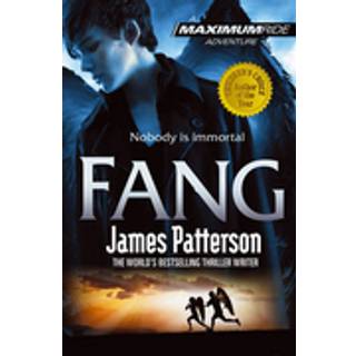 Fang: A Maximum Ride Novel