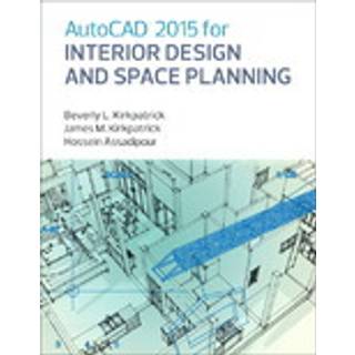AutoCAD 2015 for Interior Design and Space Planning