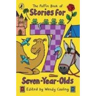 The Puffin Book of Stories for Seven-year-olds
