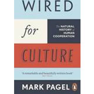 Wired for Culture